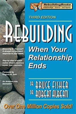 Rebuilding: When Your Relationship Ends, 3rd Ed.Rebuilding Divorce and Beyond) - Image 1