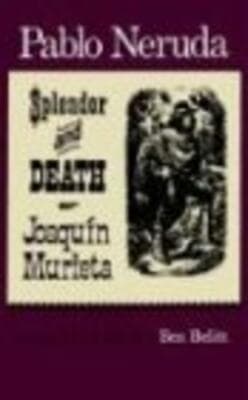 SPLENDOR AND DEATH OF JOAQUIN MURIE - Image 1