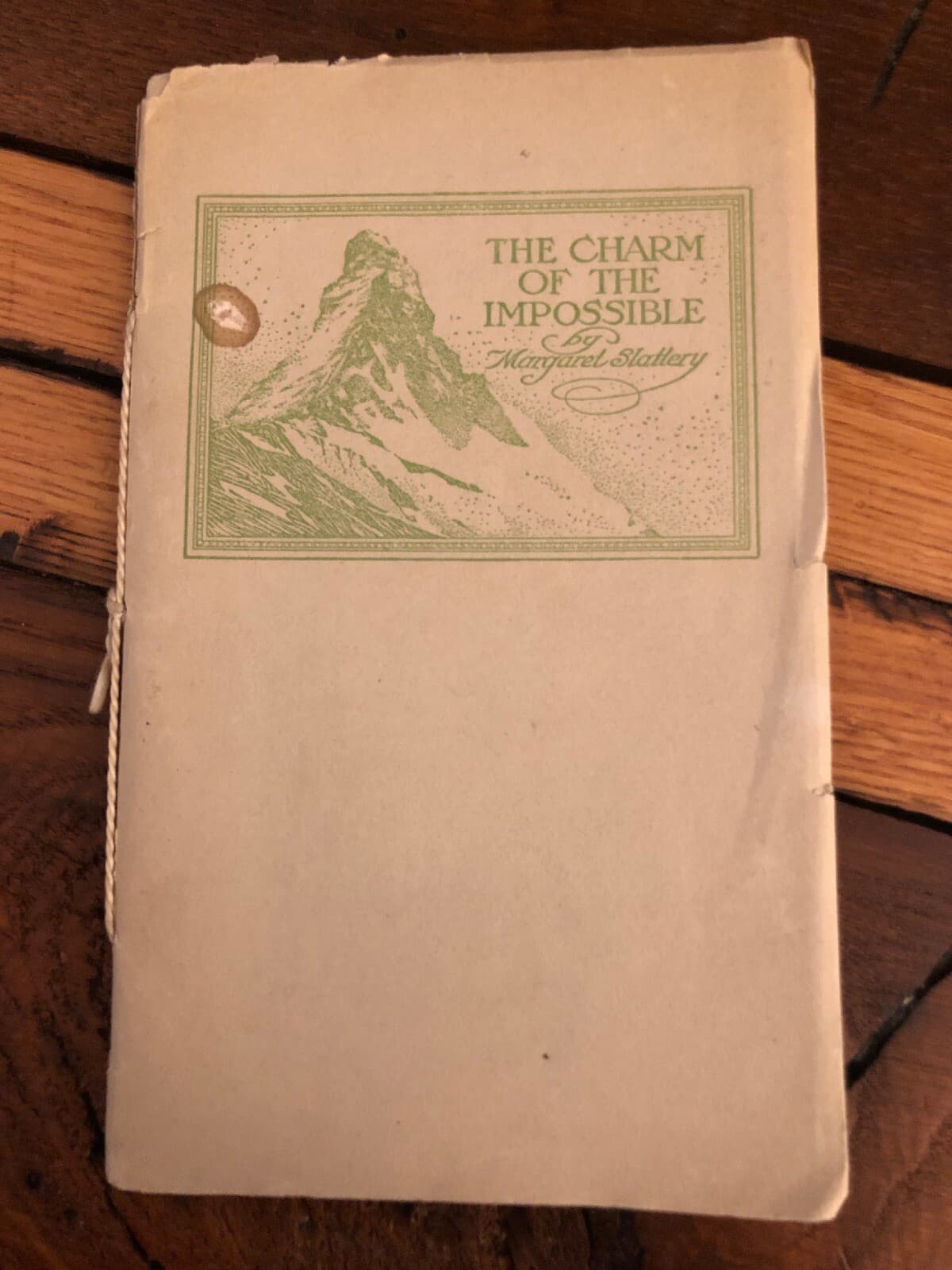 The charm of the impossible 1912 Chapbook Softcover Margaret Slattery - Image 1