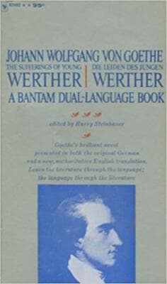 The Sufferings of Young Werther: Die Leiden des Jungen Werther (A Bantam dual... - Image 1