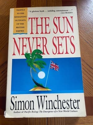 The Sun Never Sets Simon Winchester Paperback 1985 Travel British Empire Map - Image 1