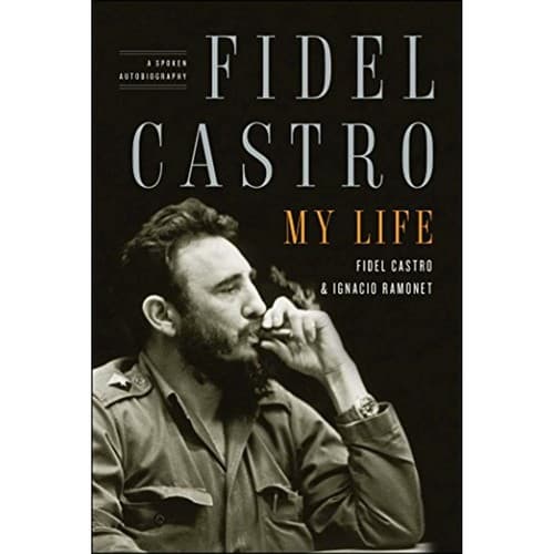 Fidel Castro: My Life: A Spoken Autobiography - Image 1