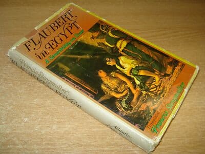Flaubert in Egypt: A sensibility on tour; a narrative Flaubert's travel notes - Image 1