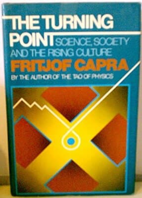 The Turning Point: Science, Society, and the Rising Culture - Image 1