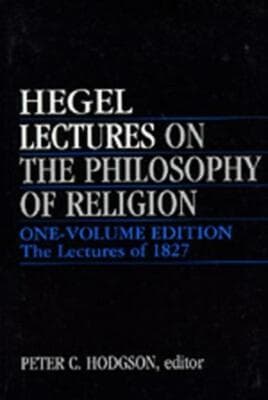 Lectures on the Philosophy of Religion: One-Volume Edition - The Lectures of 1.. - Image 1