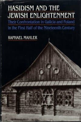 Hasidism and the Jewish Enlightenment: Their Confrontation in Galicia and Pola.. - Image 1
