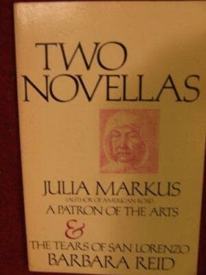 Two Novellas: A Patron of the Arts/the Tears of San Lorenzo - Image 1