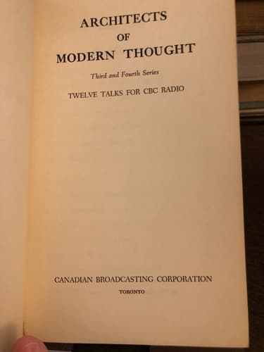 Architects of modern thought, 3rd & 4th series: 12 talks for CBC radio. 1959 SC - Thumbnail 2