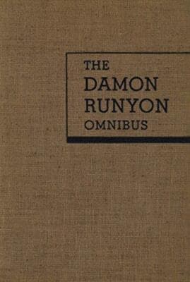 The Damon Runyon Omnibus: Three Volumes in One 1944 1st thus - Image 1