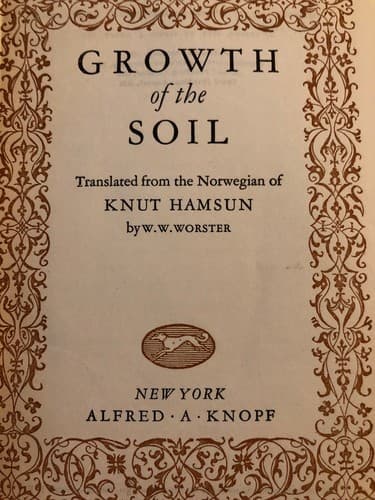 Growth of the Soil Knut Hamsun translated by Worster, W.W. 1924 3rd printing - Thumbnail 2