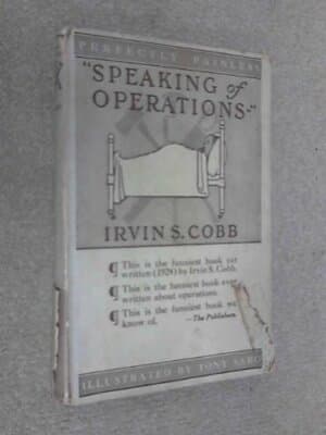 Speaking of Operations 1915 HC Irvin S Cobb - Image 1