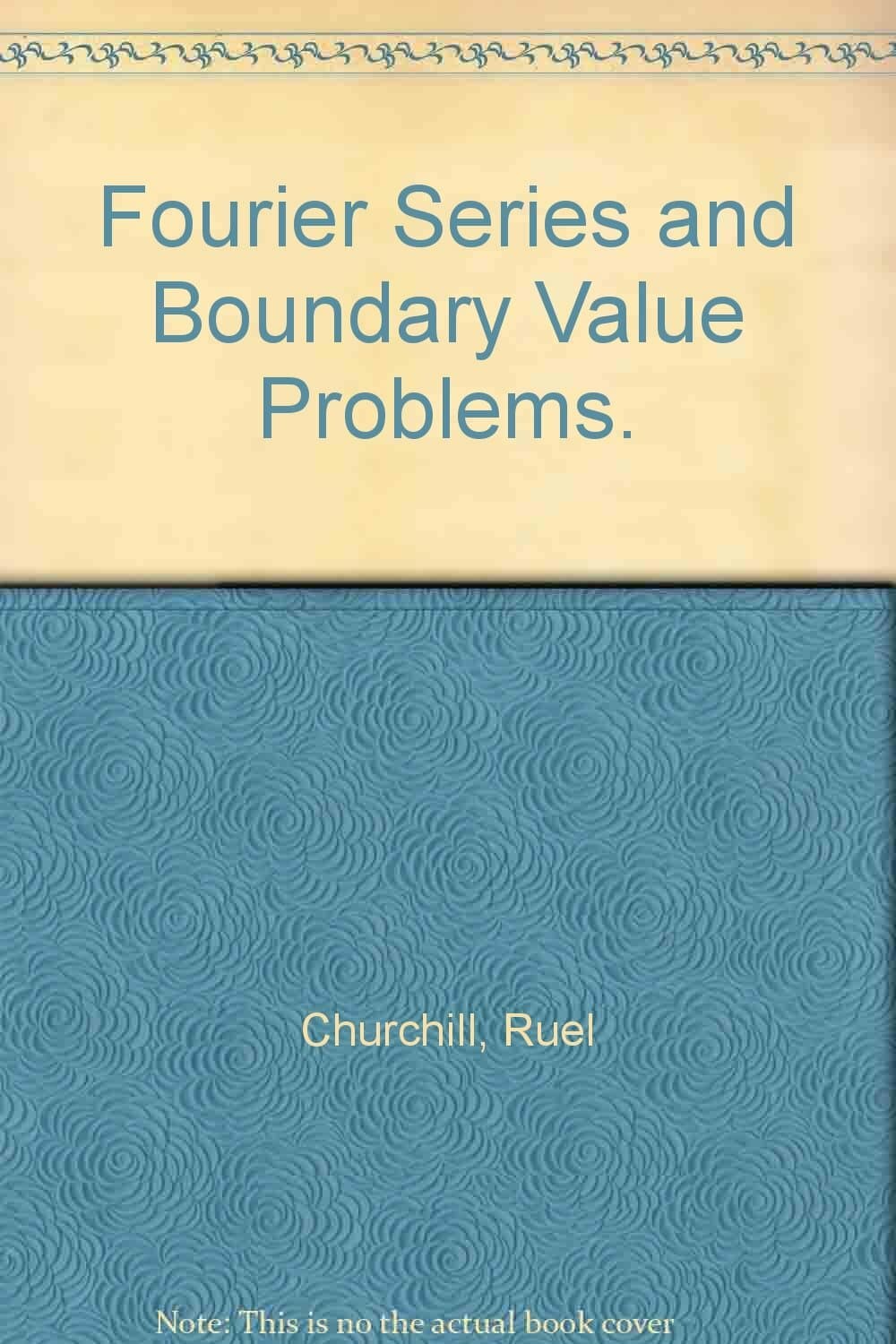 Fourier Series and Boundary Value Problems - Thumbnail 2