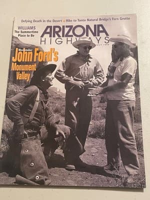 Arizona Highways Magazine July 1999 John Fords Monument Valley Travel Vintage - Image 1