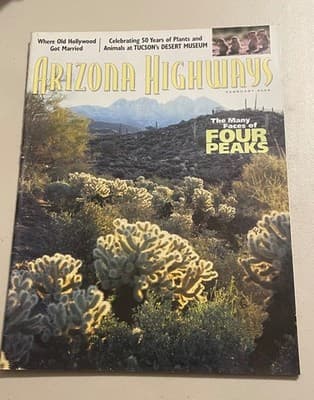 Arizona Highways Magazine February 2002 The Many Faces of Four Peaks Tucson - Image 1