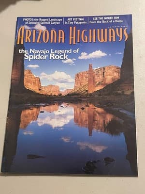 Arizona Highways Magazine October 2001 The Navajo Legend Spider Rock Travel - Image 1