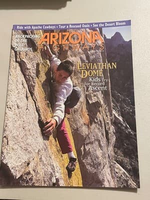 Arizona Highways Magazine Leviathan Dome Cover Travel Climbing Issue Backpacking - Image 1