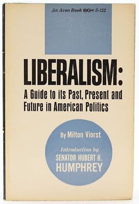 Liberalism: a Guide to Its Past, Present and Future in American Politics - Image 1