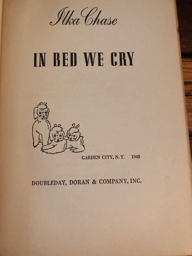 In Bed We Cry actress rare ilka chase 1st edition 1st printing in dust jacket - Thumbnail 6