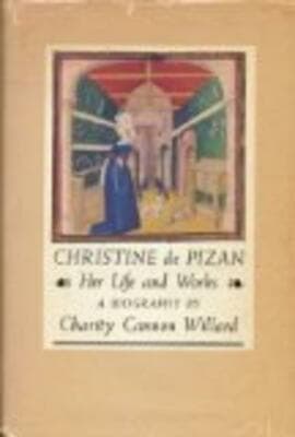 Christine De Pizan: Her Life and Works - Thumbnail 2