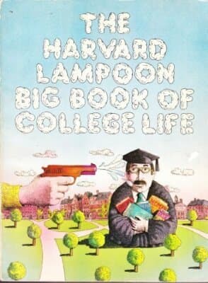 1st edition- Harvard lampoon big book of college life (A Dolphin book) - Image 1