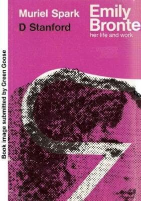 Emily Bronte: Her Life and Work - Image 1