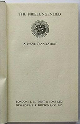 The Fall of the Nibelungs Everyman's Library No. 312 - Image 1