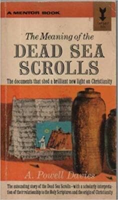 The Meaning of the Dead Sea Scrolls - Image 1