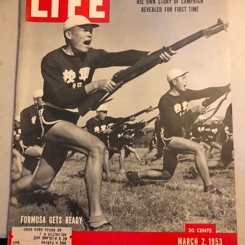 LIFE Magazine - March 2, 1953 Issue: Formosa Gets Ready - Image 1