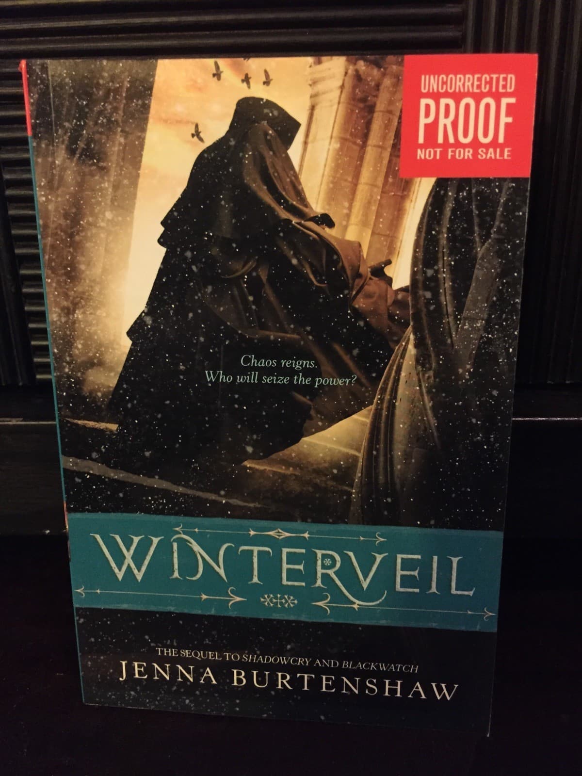 Winterveil: UNCORRECTED PROOF Chaos reigns Who will seize the power JENNA BURTE - Image 1