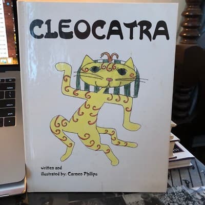 AUTOGRAPHED 1ST EDITION HARDCOVER . Cleocatra a Queen of Cats - Image 1