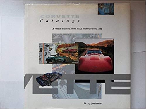 Corvette Catalogs: A Visual History from 1953 to the Present Day - Image 1