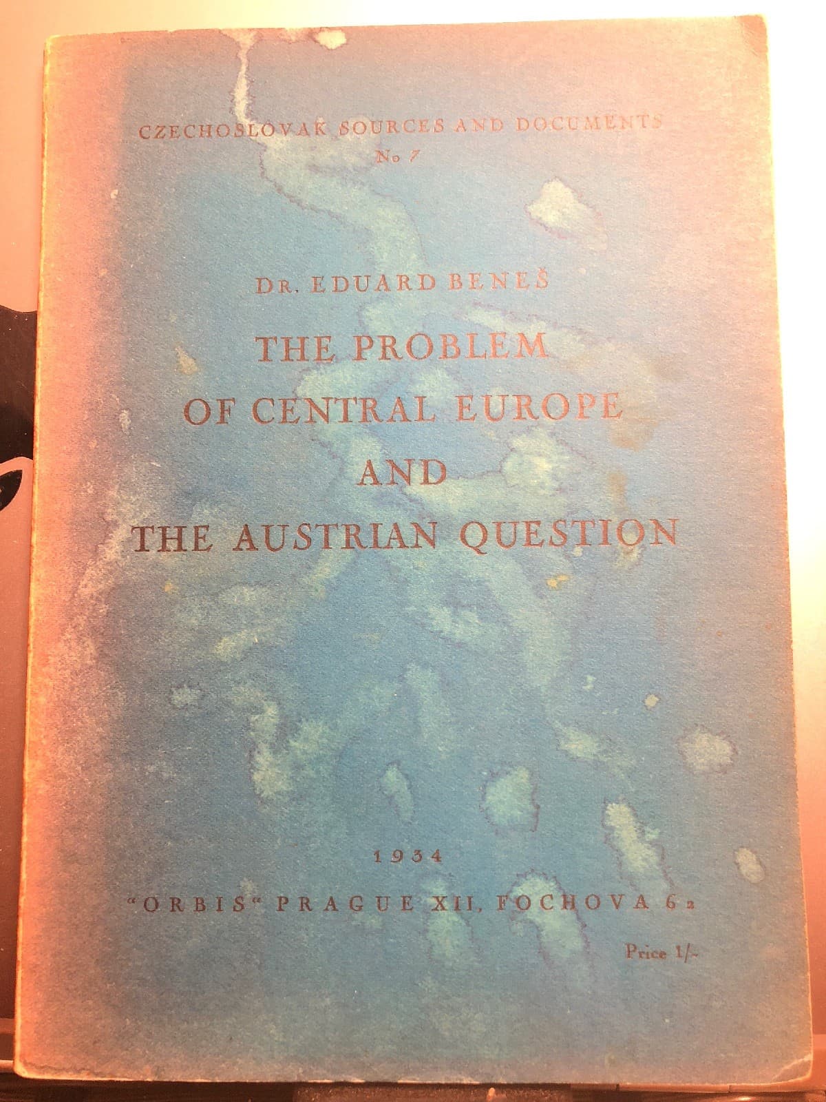 1934 Booklet: The problem of central europe & The austrian question Eduard Benes - Image 1