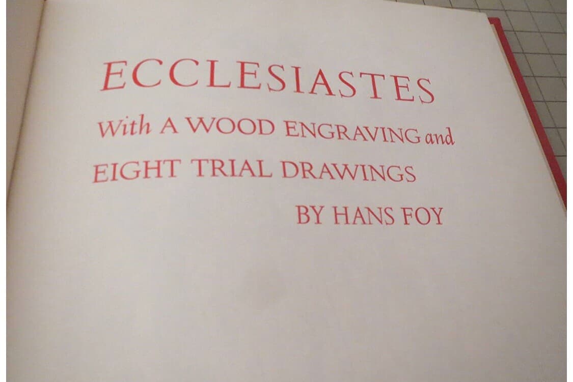 Hans FOY Ecclesiastes W/ Wood Engraving & Eight Trial Drawings 1958 1st edition - Thumbnail 3