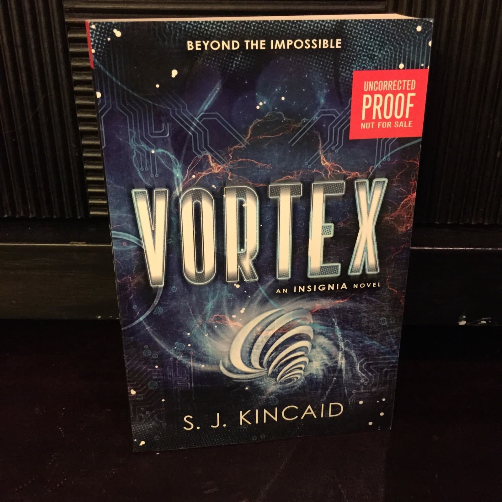 VORTEX - BEYOND THE IMPOSSIBLE UNCORRECTED PROOF S J KINC - Image 1