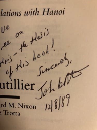 Vietnam Now: A Case for Normalizing Relations with Hanoi AUTOGRAPHED 1st Ed HC - Thumbnail 3