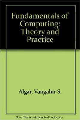 Fundamentals of Computing: Theory and Practice - Image 1