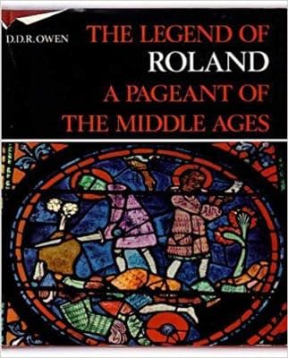 The Legend of Roland: A Pageant of the Middle Ages - Image 1