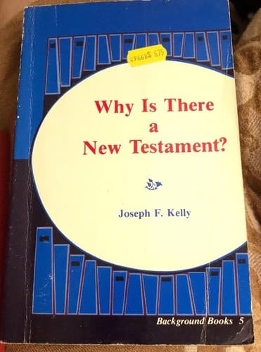 Why Is There a New Testament - Image 1