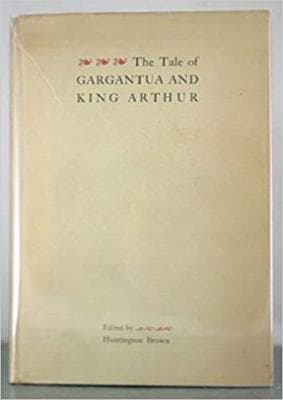 The tale of Gargantua and King Arthur;: The French original of a lost Elizabe... - Image 1