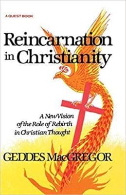 Reincarnation in Christianity: A New Vision of the Role of Rebirth in Christi... - Image 1