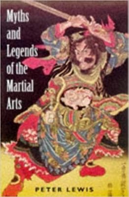Myths and Legends of the Martial Arts - Image 1