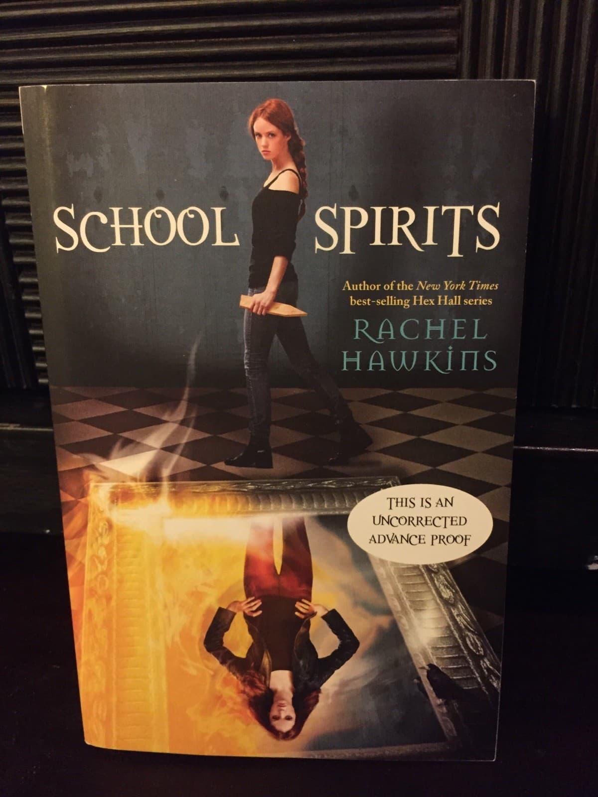 SCHOOL SPIRITS by Rachel Hawkins advance review copy - Image 1