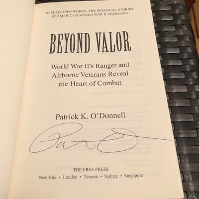 AUTOGRAPHED Beyond Valor: World War II's Rangers/Airborne Veterans Reveal 1ST ED - Thumbnail 2