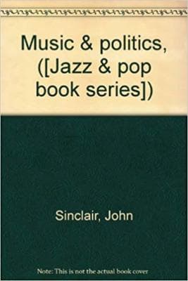 Music & politics ([Jazz & pop book series]) - Image 1