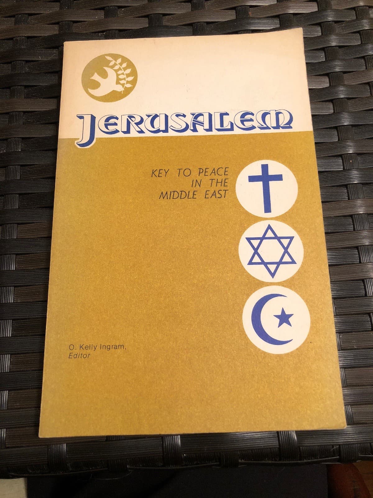 Jerusalem : Key to Peace in the Middle East By O.Kelly Ingram - Image 1