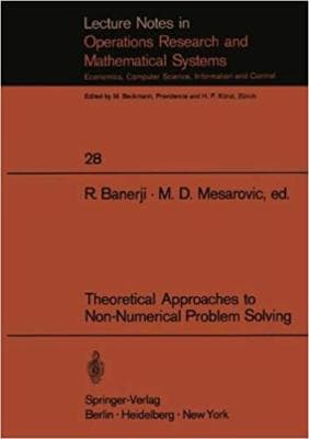 Theoretical Approaches to Non-Numerical Problem Solving: Proceedings of the I... - Image 1