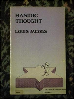 Hasidic Thought (The Chain of Tradition Series Volume 5) - Image 1