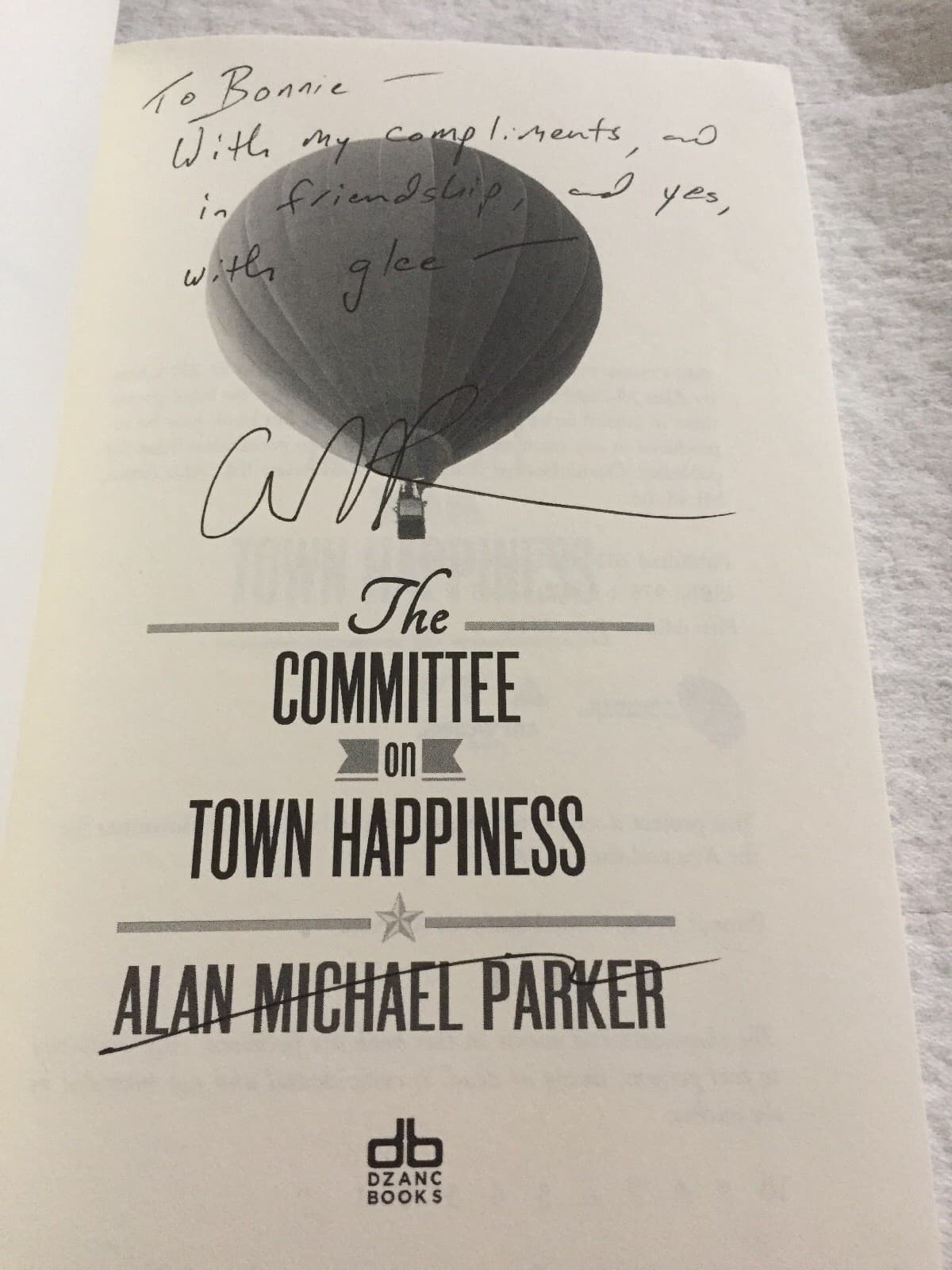 SIGNED The Committee on Town Happiness by Alan Michael Parker Pb - Thumbnail 2