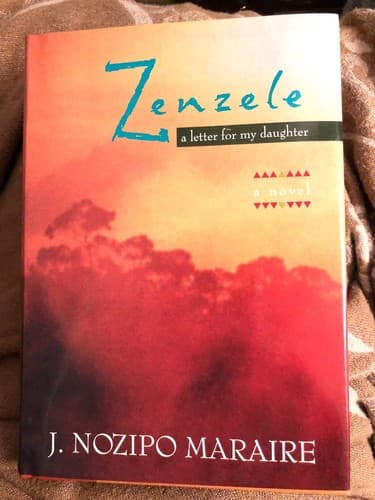 Zenzele: A Letter for My Daughter 1st Edition Hardcover J Nozipo Maraire - Image 1