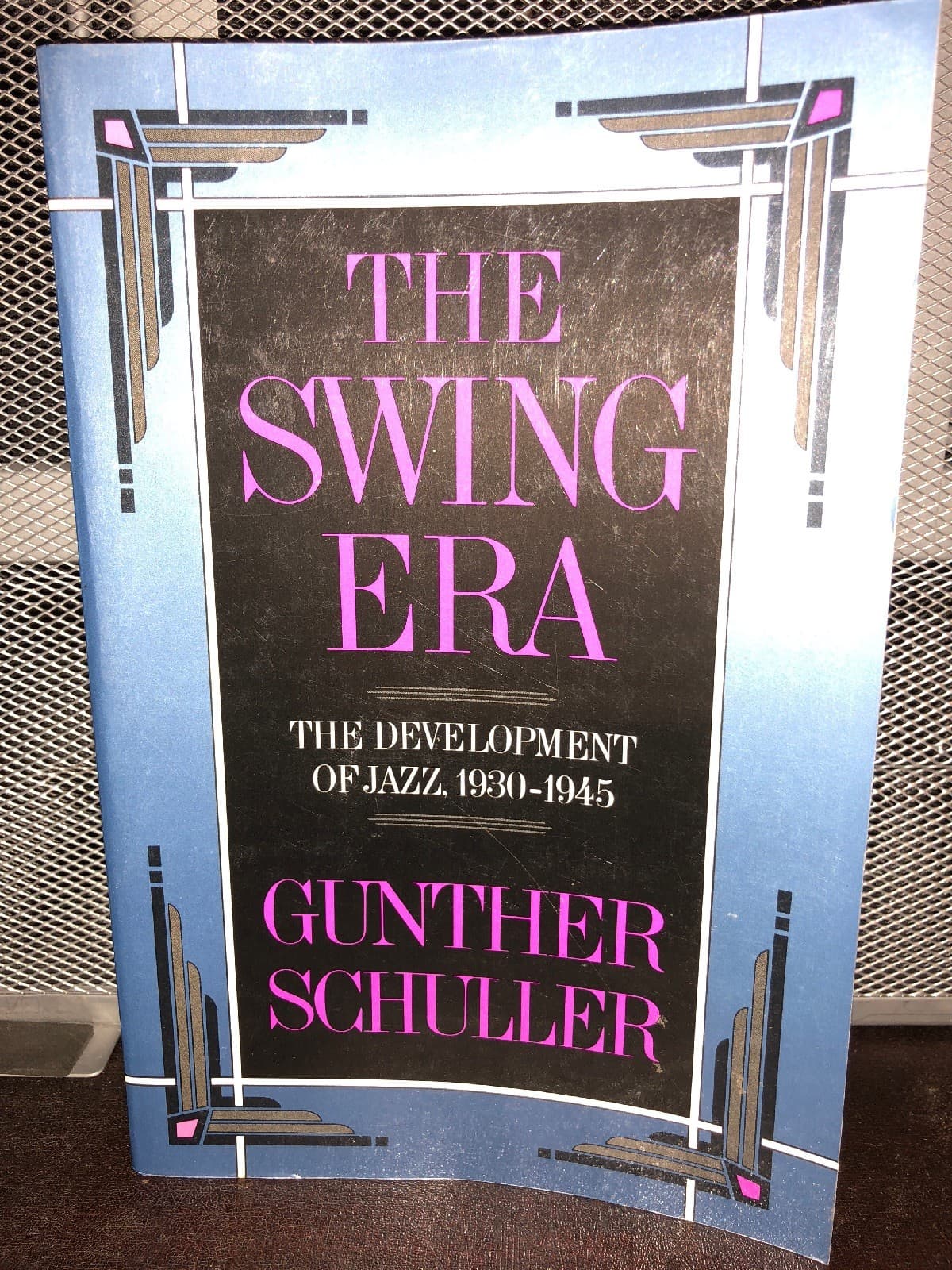 The Swing Era: The Development of Jazz 1930-1945 (The History of Jazz) - Image 1